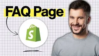 How to Add FAQ Page on Shopify (2026 Guide)