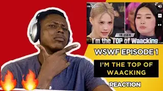 I&rsquo;M THE TOP of Waacking Reaction 🔥 NEXT-LEVEL ENERGY & STYLE! | WSWF Ep.1 First Look