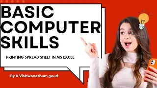 #Basic computer skills - printing spread sheet class 16