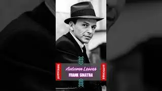 Frank Sinatra - Autumn Leaves  #jazz #lyrics #sinatra #autumnleaves