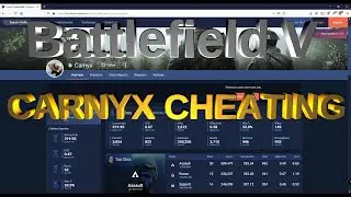 Battlefield 5 Cheater - Carnx Caught Cheating