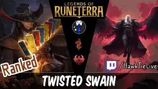 Twisted Swain: Still a good Control deck | Legends of Runeterra LoR