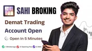 Sahi Account Opening | Sahi Trading App | Sahi Broking