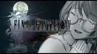 【FF15】#11 旅はみちずれ【FINAL FANTASY XV】