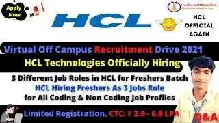 🔴 HCL Off-Campus Recruitment Drive 2021 | HCL Hiring 3 Different Job Roles for Coding & Non-Coding