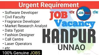JOB in KANPUR | Unnao | Latest Hiring @JobTalkprivate
