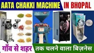 Aata Chakki Machine In Bhopal/Business running from village to city. #aatachakkimachine #business...