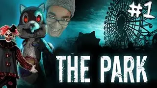 The Park Gameplay - EVIL AMUSEMENT PARK! - Part 1