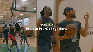 Jersey Popped Out!🔥 Naz Reid Pro Runs feat. Ron Harper, Filayy, Isaiah Briscoe, and More!