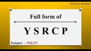 YSRCP ka full form | Full form of in English  | Subject - POLITY