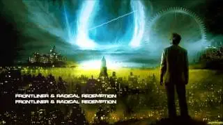 Frontliner & Radical Redemption - Frontliner & Radical Redemption [HQ Original]