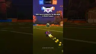 POV: You're Looking For The Best Mode In Rocket League ✨ |  #rocketleague #gaming #fyp #edit