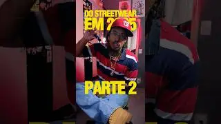 3 PIORES MODINHAS DO STREETWEAR EM 2025 pt.2 #moda #outfit