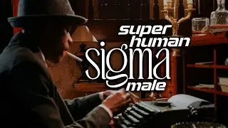𝑩𝑬𝑪𝑶𝑴𝑬 𝑨 𝑺𝑰𝑮𝑴𝑨 𝑴𝑨𝑳𝑬 | POWERFUL SUBLIMINAL AFFIRMATIONS