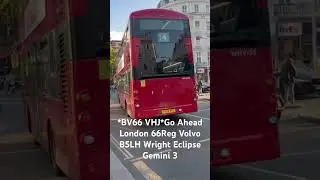 *BV66 VHJ*Go Ahead London 66Reg Volvo B5LH Wright Eclipse Gemini 3 #londonbus #fortheloveofbuses