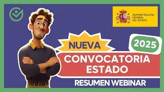Resumen Webinar - Convocatoria ESTADO 2025