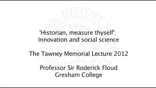 EHS Tawney Lecture 2012 - Innovation and Social Science