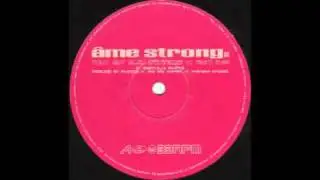 Ame Strong (Tout Est Bleu  Fransois K Remix)
