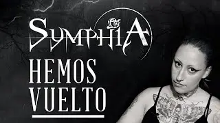 &iexcl;HEMOS VUELTO! PR&Oacute;XIMO CONCIERTO DE SYMPHIA