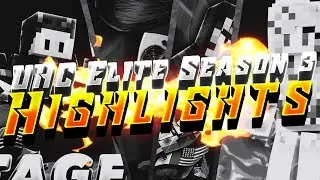 UHC Elite Season 3 Highlights