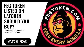 FEG TOKEN LISTED ON LATOKEN - HOW TO BUY FEG TOKEN/USDT