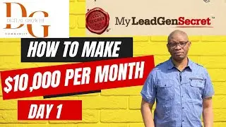 Digital Growth Community FREE TRAFFIC TRAINING Day 1 - My Lead Gen Secret - $10K Per Month System