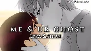 Lyra & Shon - me & ur ghost [Siren's Lament Webtoon Edit]