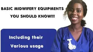 Basic Midwifery Equipments
