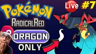 Elite Four | Dragon Challenge | Radical Red [HC] 🔴LIVE #07