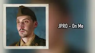 JPRO - On Me [Unreleased]