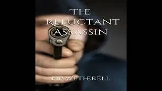 Reluctant Assassin - Bip Wetherell