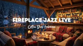 🔴 LIVE Cozy Winter Jazz by the Fireplace ❄️🔥 | Relaxing Smooth Jazz & Snowy Lake Vibes