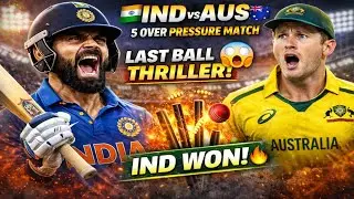 India vs Australia 😱 LAST BALL FINISH | 5 Over High Pressure Match | Epic Win 🔥