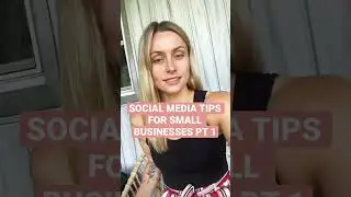 Social Media Marketing Tips for Small Businesses Part 1/30