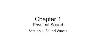 How Audio Works - Chapter 1 Physical Sound