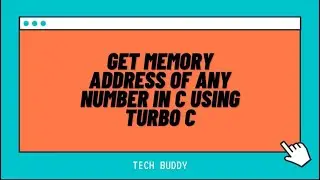 Get memory address in C using Turbo C