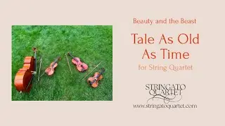 Tale As Old As Time from Beauty and the Beast for String Quartet