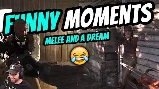 Hunt Funny Moments #2😂 - Melee and a Dream | Hunt Showdown Funny Moments Episode 2
