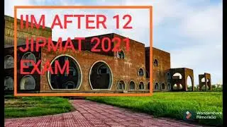 EASY SOLUTION | JIPMAT ENTRANCE EXAM | IIM ENTRY AFTER CLASS 12 ANY STREAM | LAST DATE 31ST MAY 2021