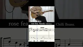 【tab譜】rose feat. Vaundy / Chilli Beans. ギター #shorts