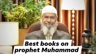 Best book on prophet muhammad pbuh.Dr Zakir Naik