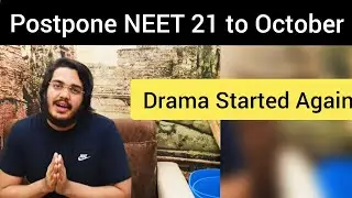 Postpone NEET 21 Exam To October || Drama Started Again || Aman Tilak Official