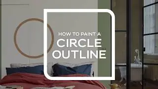 How To Paint A Circle Outline - Decorating Design Tips | Dulux