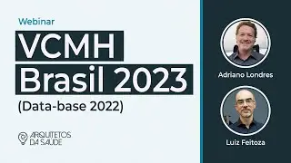 Webinar VCMH Brasil 2023 (Data-Base 2022)