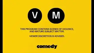 Comedy Network Violence Mature Subject Matter Viewer Advisory