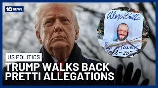 Trump Warns Protesters Against Carrying Guns After Alex Pretti Killing | 10 News