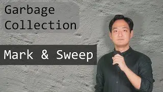 가비지 컬렉션 - 마크 & 스윕 가볍게 알아보기
