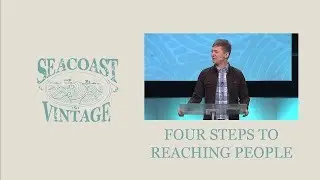 Four Steps To Reaching People