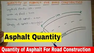 quantity of asphalt for road construction | bitumen asphalt road