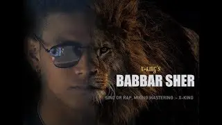 X-KING || BABBAR SHER || ♪(@Drop Studio)|| Tharu song 2021